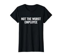 L'appréciation du Travail n'est Pas Le Pire employé et travailleur du Travail T-Shirt Graphique avec Valeur, Femme, Noir, XL