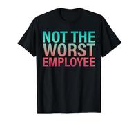 L'appréciation du Travail n'est Pas Le Pire employé T-Shirt Graphique avec Valeur