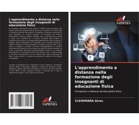 L'apprendimento A Distanza Nella Formazione Degli Insegnanti Di Educazione Fisica
