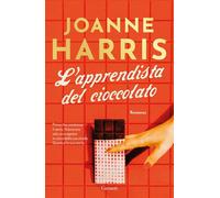 L'apprendista del cioccolato - Joanne Harris - Garzanti - ebook (ePub) - Livre