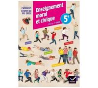 Lapprenti citoyen du XXIe siècle Enseignement moral et civique 5e éd. 2015 - Cahier d'activité