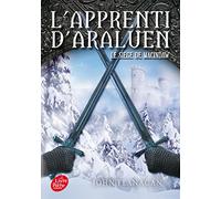 L'Apprenti d'Araluen - Tome 6: Le siège de Macindaw