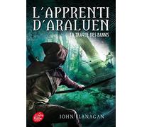 L'Apprenti d'Araluen - Tome 9 - La traque des bannis