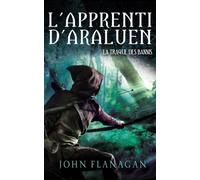L'Apprenti d'Araluen - Tome 9 - La Traque des Bannis