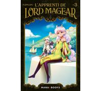 L'Apprenti de Lord Magear T03 - Flipflop's - Mana Books - broché - Manga
