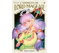 L'Apprenti de Lord Magear T04