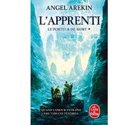 L'Apprenti (Le Porteur de mort, Tome 1)