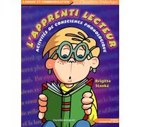 L'Apprenti Lecteur. Activites De Conscience Phonologique