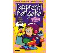 Akira Toriyama – L'Apprenti Mangaka – L'art du manga – Poche – Glénat