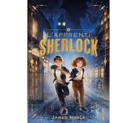 L'Apprenti Sherlock - tome 1 - L'affaire du tableau volé - James Noble - Hachette Romans - ebook (ePub) - Roman junior