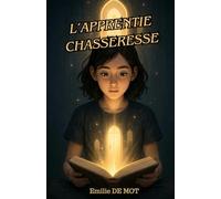 L'apprentie Chasseresse