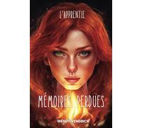 L'Apprentie: Mémoires Perdues