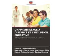 L'APPRENTISSAGE À DISTANCE ET L'INCLUSION ÉDUCATIVE: Défis et possibilités de l'enseignement à distance