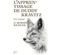 L'Apprentissage de Duddy Kravitz Mordecai Richler (Auteur)