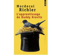 L'Apprentissage de Duddy Kravitz - Mordecai Richler - Points - Poche - Roman