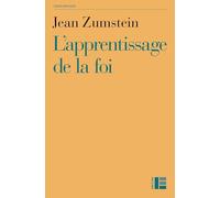 L'apprentissage de la foi: A la découverte de l'évangile de Jean et de ses lecteurs