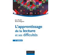 L'apprentissage de la lecture et ses difficultés - 2e éd.