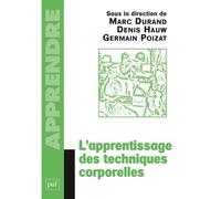 L'apprentissage des techniques corporelles - Marc Durand - Puf - broché - Etude