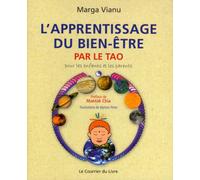 L'apprentissage du bien-être par le Tao