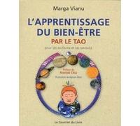 L'apprentissage du bien-être par le Tao