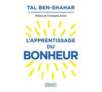 L'apprentissage du bonheur - Tal Ben-Shahar - Pocket - Poche - Guide