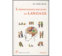 L'apprentissage implicite du langage - Jean-Adolphe Rondal - Mardaga - broché - Livre