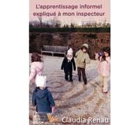L'apprentissage informel expliqué à mon inspecteur