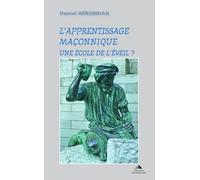 L'apprentissage maçonnique