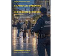 L'APPROCCIO OPERATIVO - Volume 2: Gestione post intervento e follow up - Debriefing e valutazione dell'intervento