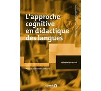 L'approche cognitive en didactique des langues 2021 - Stéphanie Roussel - De Boeck Supérieur - broché - Essai