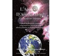 L'Approche de Armageddon? Une Perspective Islamique