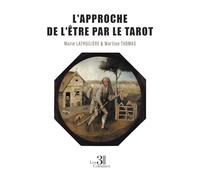 L'approche de l'Être par le tarot