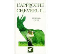 L'approche du chevreuil