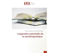 L'approche essentielle de la sociolinguistique