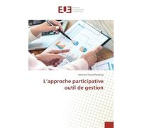L'approche participative outil de gestion Outil de gestion - Salimata Traoré Rawlings - Universitaires Europeennes - broché - Guide