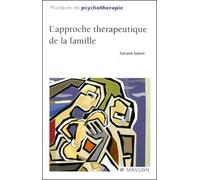L'approche thérapeutique de la famille