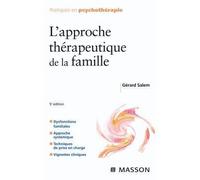 L'approche thérapeutique de la famille Pod - Gérard Salem - Elsevier Masson - broché - Etude