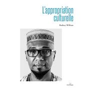 L'appropriation culturelle