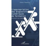 L'appropriation des dispositifs numériques de formation