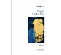 L'après Coup D'etat