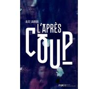 L'Après-coup Temporalité de l'événement et approches critiques du trauma - Alice Laumier - Presses De La Sorbonne Nouvelle - broché - Essai