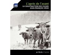 Vrod Jean /François / l Après de l Avant