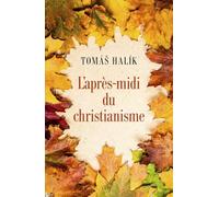 L'après-midi du christianisme