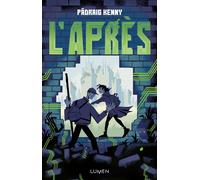 Padraig Kenny – L'Après – Traduit par Camille Cosson – Édition Lumen, broché