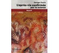 L'après-vie confirmée par la science
