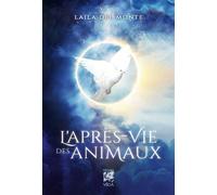 L'Après-vie des Animaux - Laila Del Monte - Vega Eds - broché - Essai