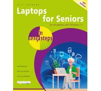 Nick Vandome Laptops for Seniors in easy steps (Poche) In Easy Steps