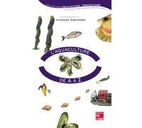 L'aquaculture de A à Z