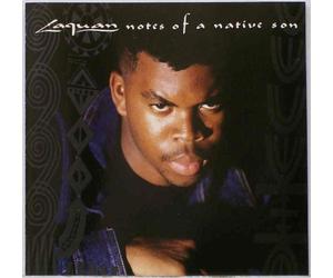 Laquan - Notes of a Native Son