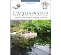 L'aquaponie Philippe Chavanne (Auteur)